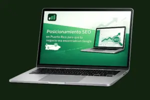 Consultor de SEO en Puerto Rico para mejorar tu visibilidad en Google, atraer más llamadas y fortalecer la huella digital de tu negocio local.